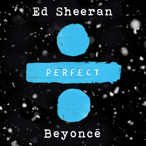 Ed Sheeran ft. Beyoncé